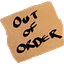 Out of Order