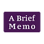 A Brief Memo