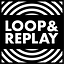 Loop & Replay