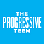The Progressive Teen