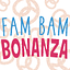 Fam Bam Bonanza Writing Submissions
