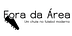 Published in Revista Fora da Área