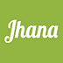 Go to the profile of Jhana