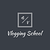 Vlogging School