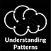 Understanding Patterns