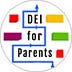 Go to the profile of DEI for Parents