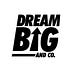 Go to the profile of Dream BIG & Co