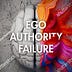 Ego, Authority, Failure — Using Emotional Intelligence Like a Hostage Negotiator to Succeed as a Leader