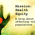 Mission: Health Equity