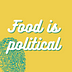Go to the profile of Food is Political