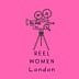 Go to the profile of Reel Women LDN