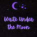 Write Under the Moon