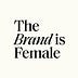 Go to the profile of The Brand is Female