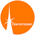 TOKYOTODAY — 今日のトーキョー