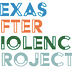 Go to the profile of Texas After Violence Project
