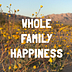 The Whole Family Happiness Project