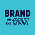 Brand on the Run