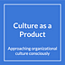 Culture as a Product