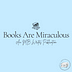 Books Are Miraculous