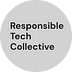 Responsible Tech Collective