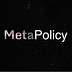 MetaPolicy