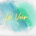 Go to the profile of Braised & Blanched by Le Voir