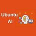 Ubuntu AI