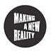 Go to the profile of Making a New Reality