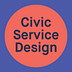 Civic Service Design Tools + Tactics