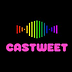Castweet