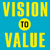 Vision to Value Framework Blog