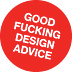 Go to the profile of Good F*cking Design Advice