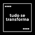 Go to the profile of Tudo se Transforma