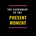 Go to the profile of Sacrament of the Present Moment
