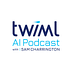 Go to the profile of The TWIML AI Podcast