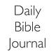 Go to the profile of Daily Bible Journal