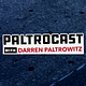 Go to the profile of Paltrocast With Darren Paltrowitz