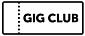 Gig Club