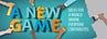 A New Game