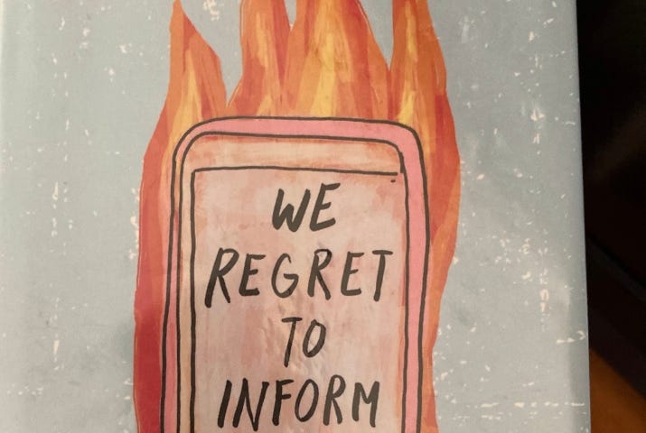 cover of the book We Regret to Inform Your by Arial Kaplan