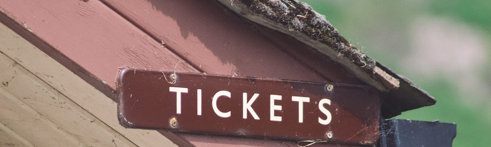 Sign for a ticket booth