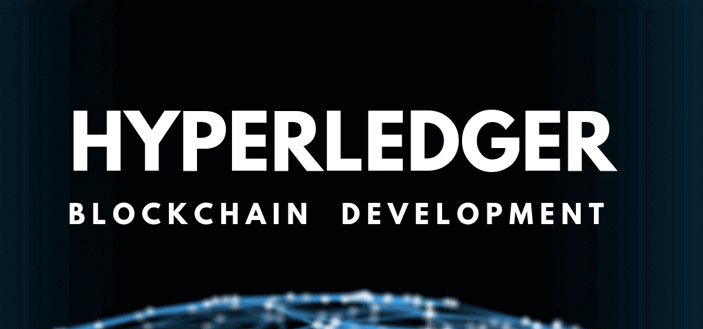 Hyperledger Blockchain Development Company