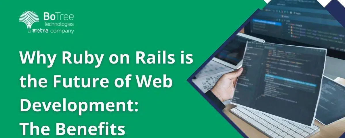 Why Ruby on Rails is the Future of Web Development