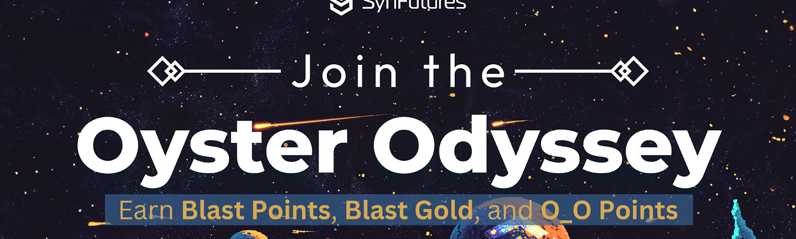 SynFutures Oyster Odyssey 2.0