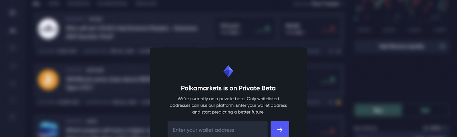 Polkamarkets Private Beta: Fill in your wallet address to check if you’re whitelisted