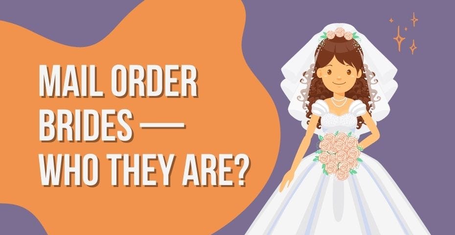 who are mail order brides