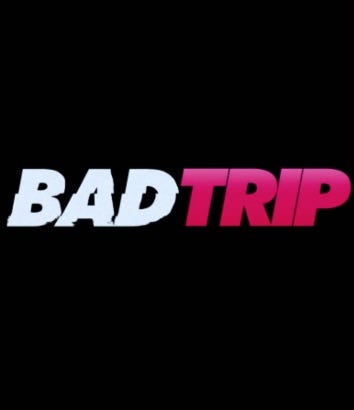 Bad Trip 2020