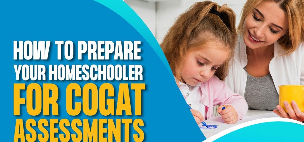Prepare homeschoolers for CogAT assessment