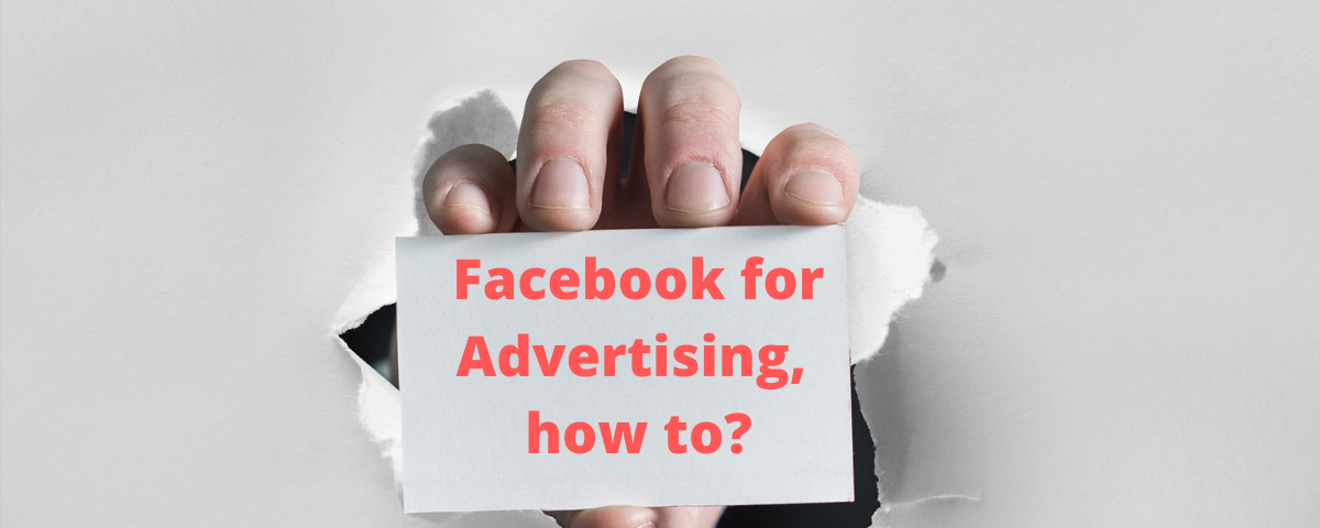 Facebook for Advertising is the use of Facebook platform to advertise. This activity will allow you to promote products and services of your company into a wider audience.