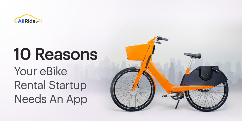 Importance of e-bike rental apps